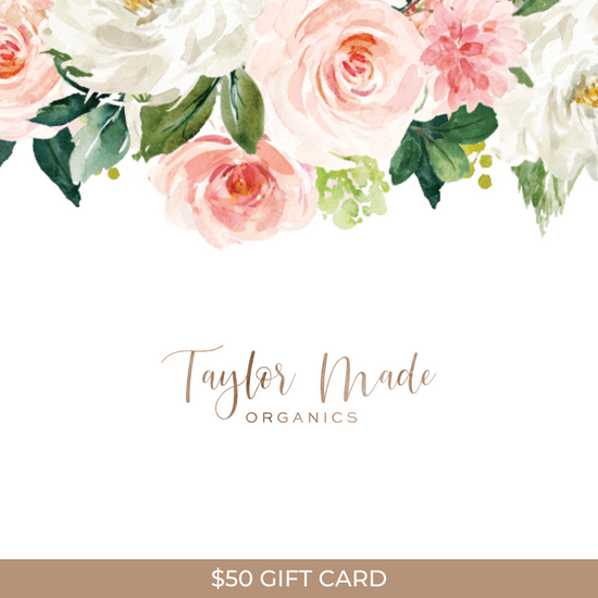 Taylor Mdae Organics gift card