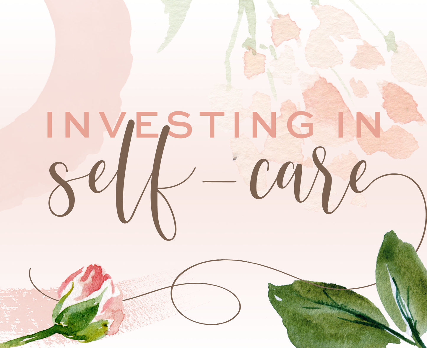 Investing in Self-Care