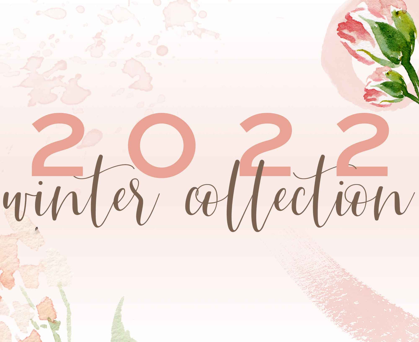2022 Winter Collection
