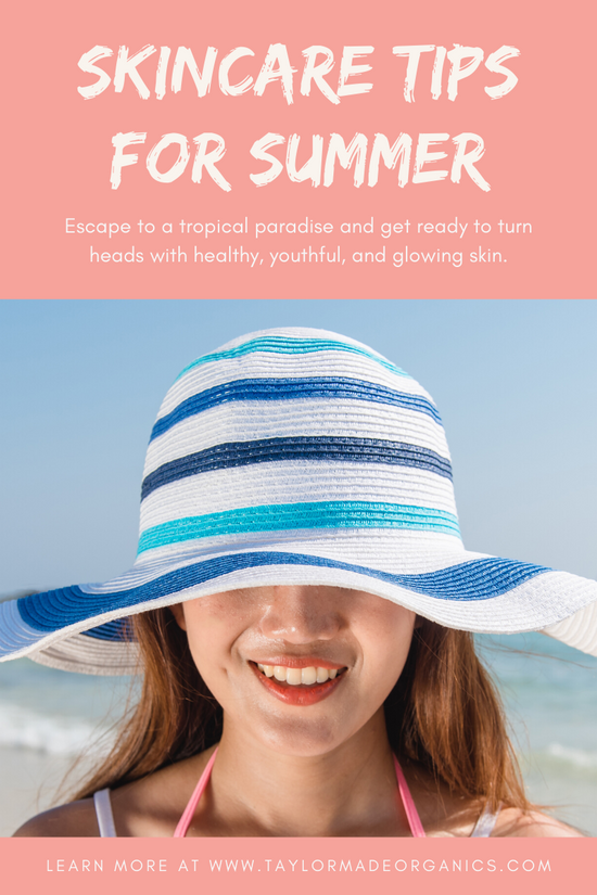Skincare Tips for Summer