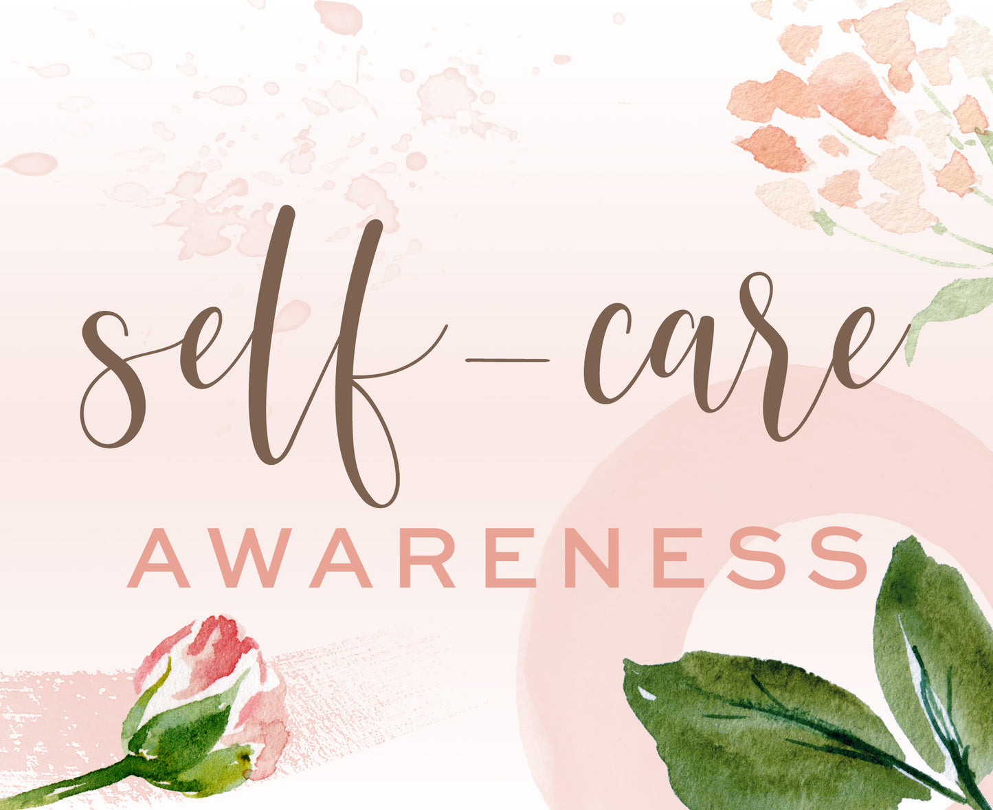 2022 Self-Care Awareness Month