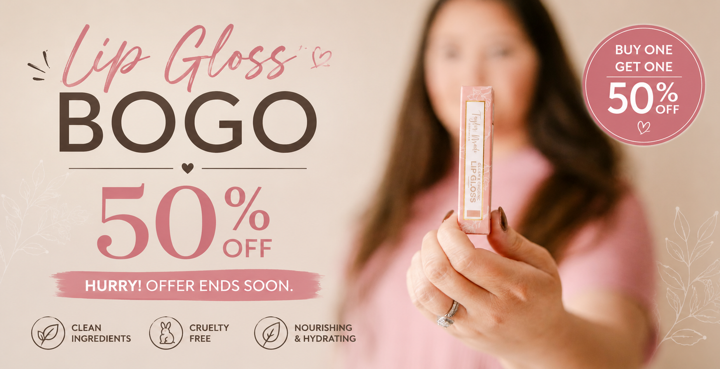 Lip Gloss BOGO 50% Limited Time | Taylor Made Organics