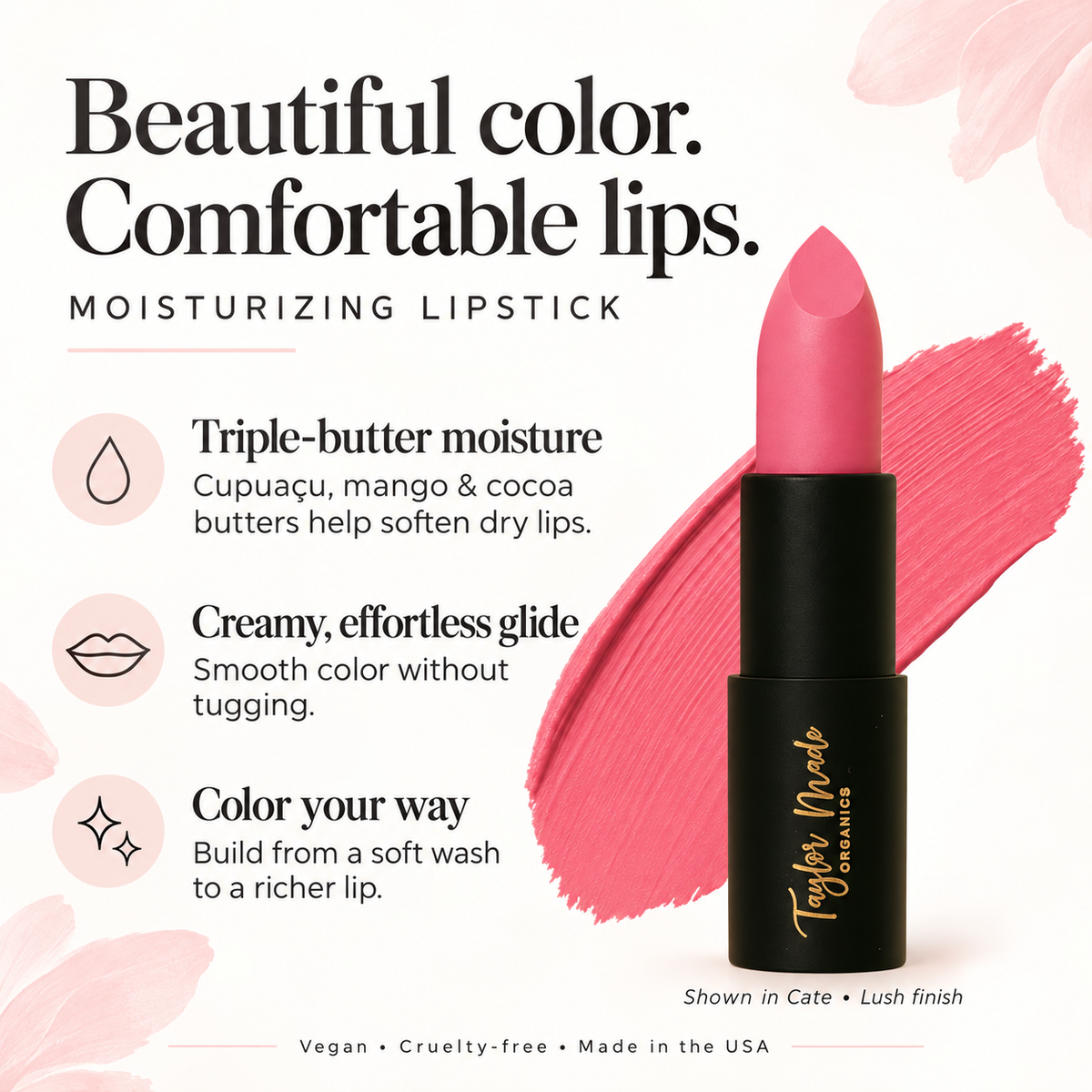 Moisturizing Lipstick Benefits | Taylor Made Organics