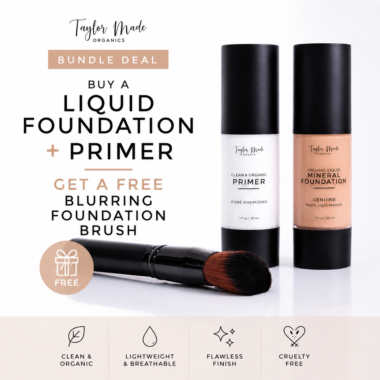 Buy a Foundation + Primer and Get a Free Blurring Foundation Brush  | Taylor Made Organics