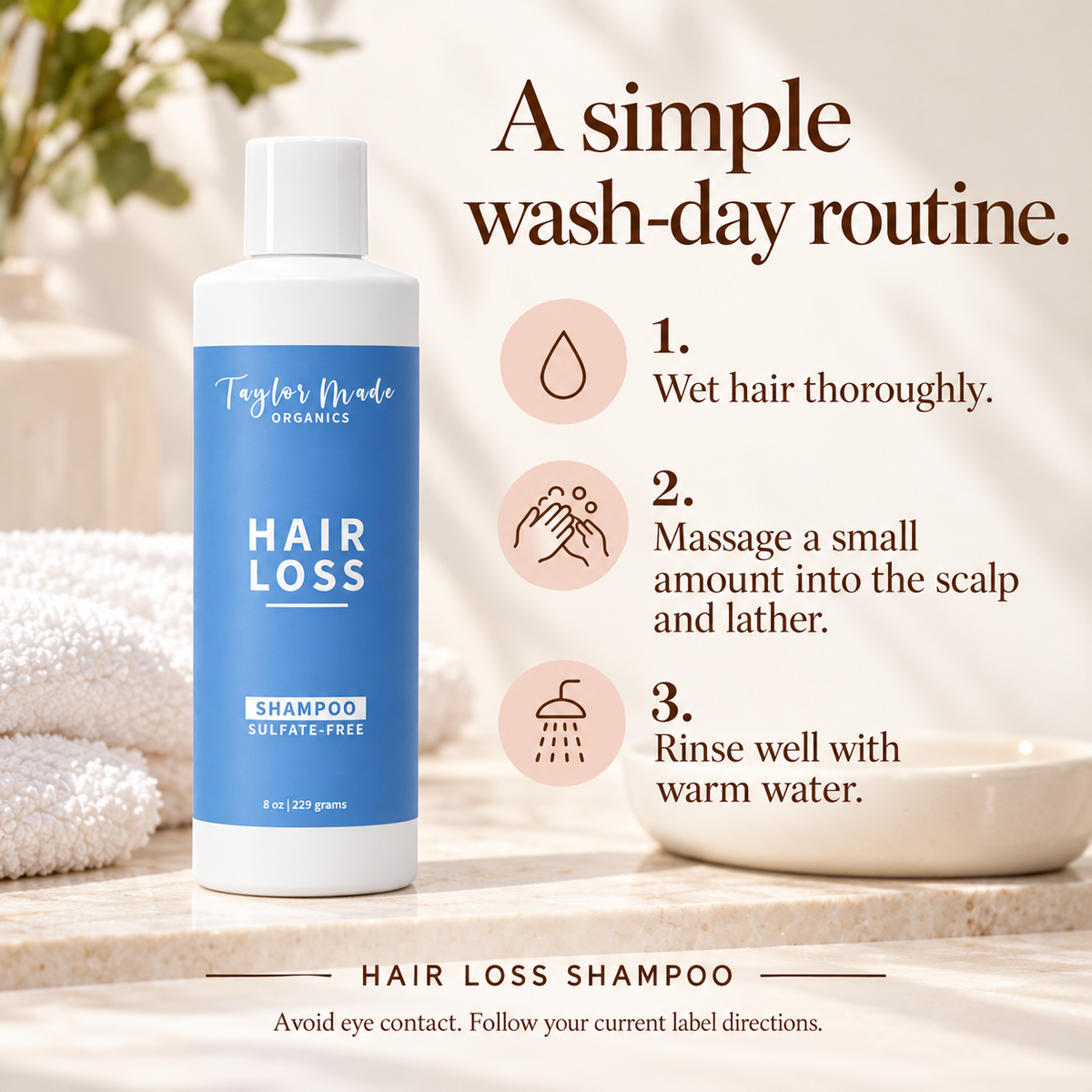 How to use Taylor Made Organics Hair Loss Shampoo step by step. 