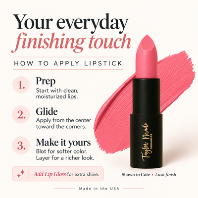 How to Use Lipstick step by step | Taylor Made Organics