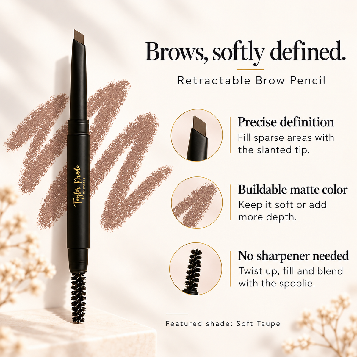 Retractable Brow Pencil Key Benefits | Taylor Made Organics