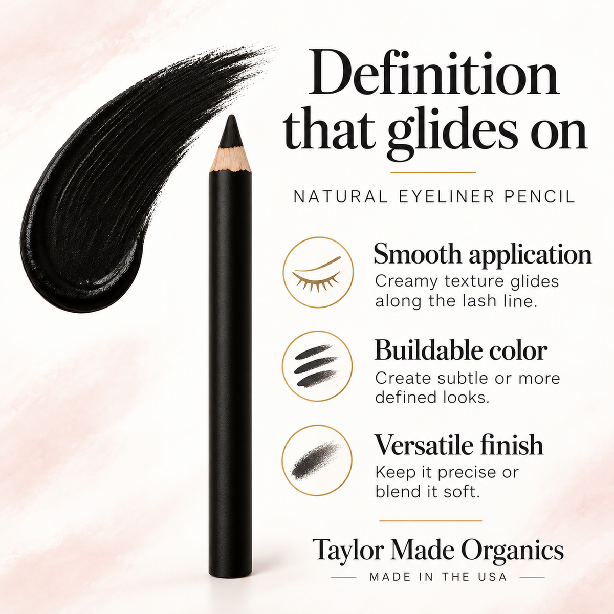 Key Benefits of Eyeliner made with toxin-free ingredients | Taylor Made Organics